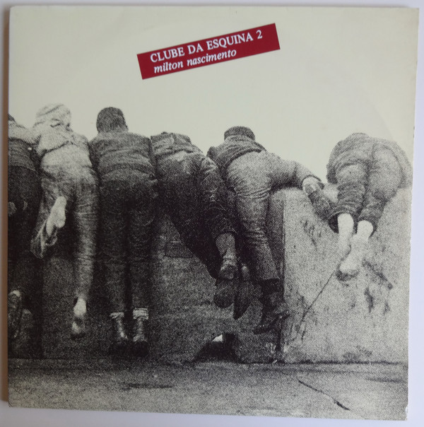 Milton Nascimento: Clube da Esquina (1972)